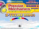 Popular Mechanics For Kids - Season 4 - Episode 1 - Xtreme Rides
