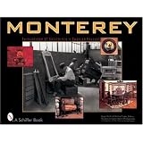 Monterey: Furnishings of California's Spanish Revival by Roger Renick and Michael Trotter