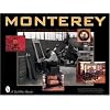 Monterey: Furnishings of California's Spanish Revival