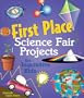 First Place Science Fair Projects for Inquisitive Kids
