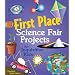 First Place Science Fair Projects for Inquisitive Kids