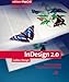 Adobe InDesign 2 - Professionelles Design und Publishing, mit CD