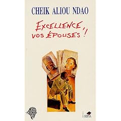Excellence, vos �pouses !