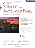 Core Servlets and Javaserver Pages: Core Technologies, Vol. 1 (2nd Edition)
