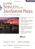 Core Servlets and JavaServer Pages: Volume 1: Core Technologies (Sun Core Series)