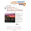 Core Servlets and Javaserver Pages: Core Technologies, Vol. 1 (2nd Edition)