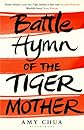 Battle Hymn of the Tiger Mother