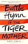 Battle Hymn of the Tiger Mother