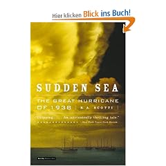Sudden Sea: The Great Hurricane of 1938