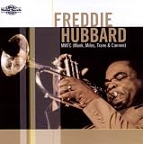 Freddie Hubbard, MMTC (Monk, Miles, Trane & Cannon)