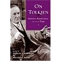 On Tolkien: Interviews, Reminiscences, and Other Essays