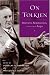 Search : On Tolkien: Interviews, Reminiscences, and Other Essays