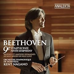 Beethoven : Ninth Symphony / Human Misery - Human Love