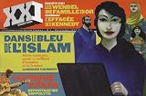 XXI, N� 6, Printemps 2009 : Dans le bleu de l'Islam