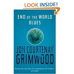 End Of The World Blues (Gollancz S.F.)