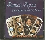 Los Bravos Del Norte De Ramon Ayala Mi Acordeon Y Yo
