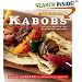 Recipe of the Week: Kabobs: 52 Easy Recipes for Year-Round Grilling (Recipe of the Week)