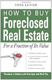 How to Buy Foreclosed Real Estate: For a Fraction of Its Value