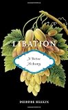Libation, A Bitter Alchemy