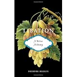Libation, A Bitter Alchemy