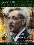 Dr. Thorndyke Mysteries Collection, Volume One (Four Books in