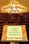 The Deathly Hallows Lectures: The Hogwarts Professor Explains the Final Harry Potter Adventure