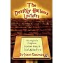The Deathly Hallows Lectures: The Hogwarts Professor Explains the Final Harry Potter Adventure