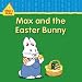 Max and Ruby: Max and the Easter Bunny