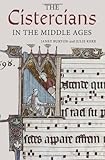 The Cistercians in the Middle Ages