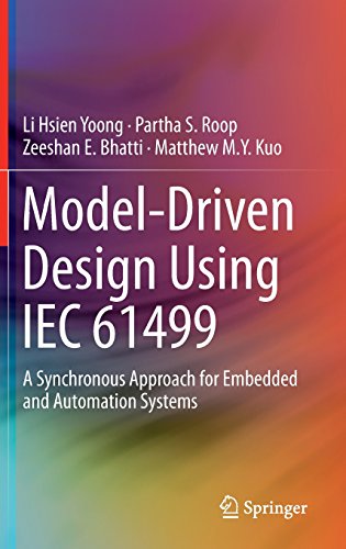 Model-Driven Design Using IEC 61499: A Synchronous Approach for Embedded and Automation Systems