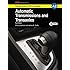 Automatic Transmissions & Transaxles, A2 (G-W Training Series for Ase Certification)