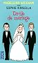 Drole de mariage