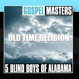 Gospel Masters: Old Time Religion