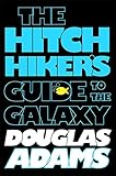 The hitchhiker's guide to the galaxy