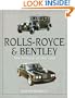 Rolls-Royce and Bentley: The history of the cars