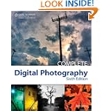 Complete Digital Photography by Ben Long