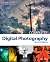 Complete Digital Photography, Third Edition (Digital Photography Series)