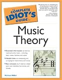 The Complete Idiot's Guide to Music Theory by 