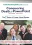 Conquering Death by PowerPoint - Second Edition