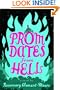 Prom Dates from Hell (Maggie Quinn: Girl vs Evil)