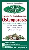 Everything You Need to Know about Osteoporosis (Natural Pharmacist)