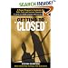 Getting to Closed: A Proven Programme to Accelerate the Sales Cycle and Increase Commissions