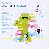 Whale Music Remixed