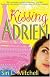 Kissing Adrien