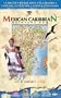 Mexican Caribbean: Quintana Roo (Editorial Veras Travel Guides)