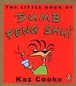 The Little Book of Dumb Feng Shui