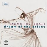 Dream of the Orient [Hybrid SACD]