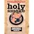 Holy Smoke: The Big Book of North Carolina Barbecue