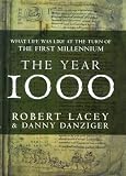 The Year 1000: What Life Was Like at the Turn of the First Millennium