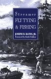 Streamer Fly Tying & Fishing